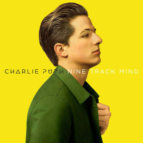 Charlie Puth – Nine Track Mind album cover