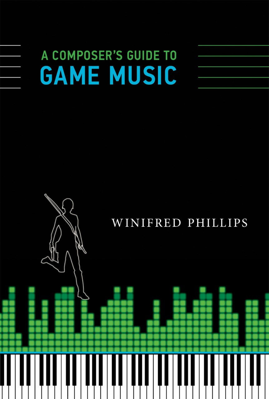 Winifred Phillips Beginners Guide To Game Music