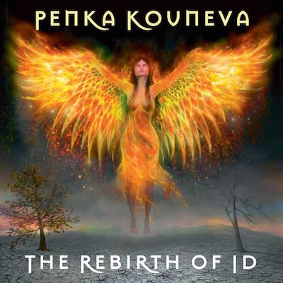 Penka Kouneva Rebirth Of ID album cover